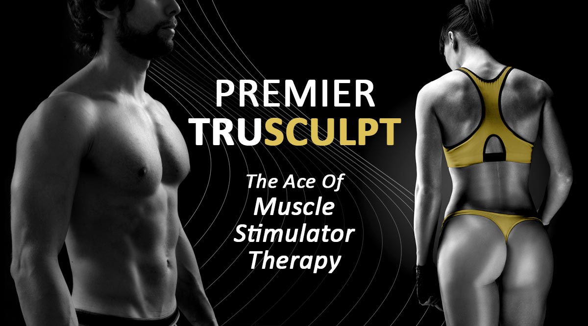 Trusculpt The Ace Of Muscle Stimulator Therapy
